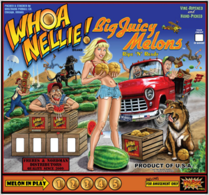Whoa Nellie Big Juicy Melons Backglass
