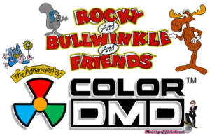 Adventures of Rocky and Bullwinkle and Friends ColorDMD