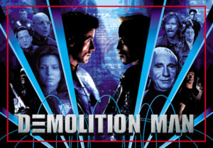Demolition Man Alternate Translite